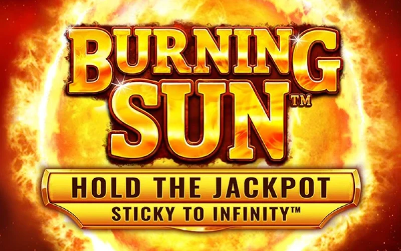 The Burning Sun game is already waiting for you at Melbet.